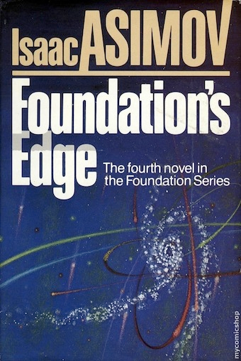 Illustration for article titled Foundation's Edge by Isaac Asimov: The end is the beginning is the end